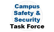 Campus Safety and Security Task Force